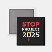 Project 2025 Trump's Project Anti Trump Funny Gift Magneet (Voorkant / Achterkant)