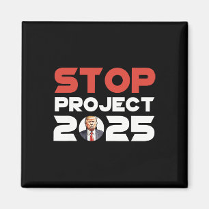 Project 2025 Trump's Project Anti Trump Patriotic Magneet