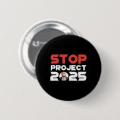 Project 2025 Trump's Project Anti Trump Patriotic Ronde Button 5,7 Cm (Voorkant /achterkant)