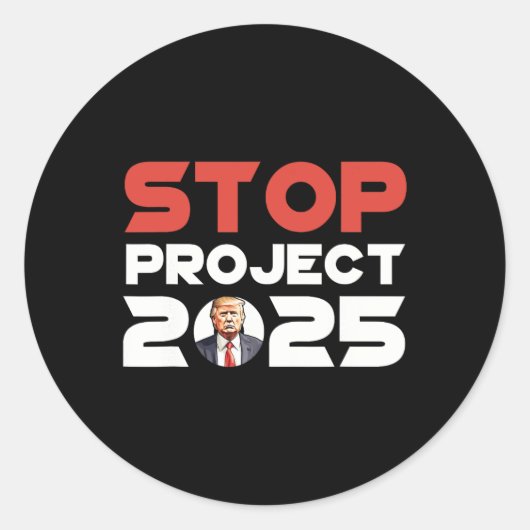 Project 2025 Trump's Project Anti Trump Patriotic Ronde Sticker (Voorkant)