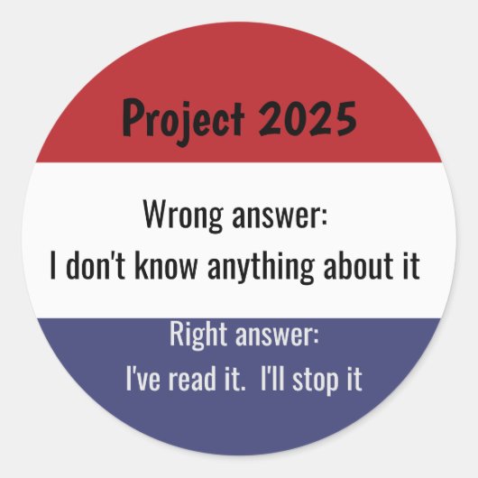 Project 2025 - Verkeerd antwoord Ronde Sticker (Voorkant)