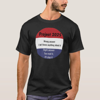 Project 2025 - Verkeerd antwoord T-shirt