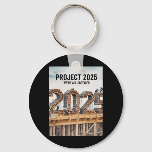 Project 2025 We zijn allemaal genaaid Sleutelhanger (Voorkant)