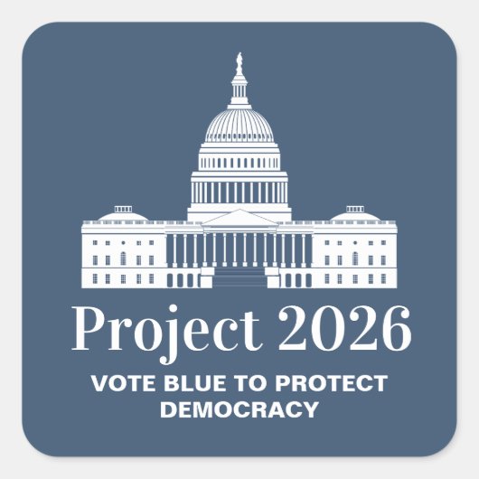 Project 2026 Stem voor Democratie Vierkante Sticker (Voorkant)