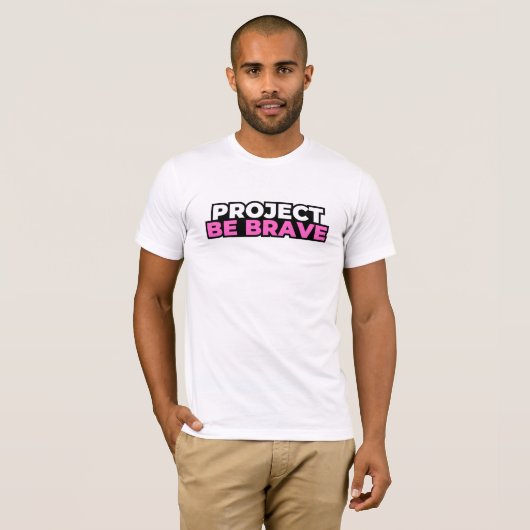 Project Be Brave T-shirt - Wit (Voorkant volledig)