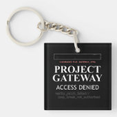 Project Gateway - TOEGANG GEWEIGERD - Reality Glit Sleutelhanger (voorkant)