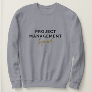 Project Management Squad - Leadership Editie Trui