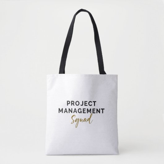 Project Management Squad Tote Bag (Voorkant)