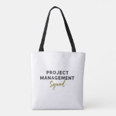 Project Management Squad Tote Bag (Achterkant)