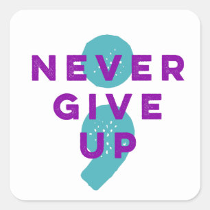Project Semicolon geeft geen einde aan zelfmoordpr Vierkante Sticker