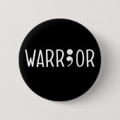 Project Semicolon Warrior Ronde Button 5,7 Cm (Voorkant)