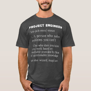 Projectingenieur Definitionograppig projectbeheer T-shirt