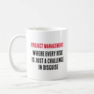 Projectmanagement Waar elk risico slechts een chat Koffiemok