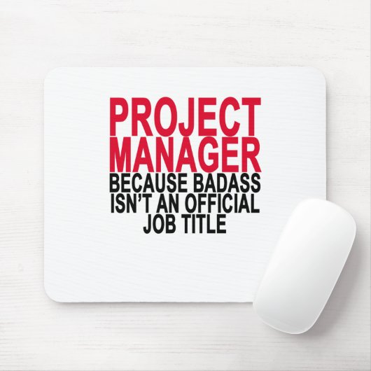 Projectmanager - Badass T-Shirts. Muismat (Met muis)