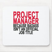 Projectmanager - Badass T-Shirts. Muismat (Voorkant)