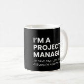 Projectmanager Grappige Baas Zeggen Koffiemok (Voorkant rechts)