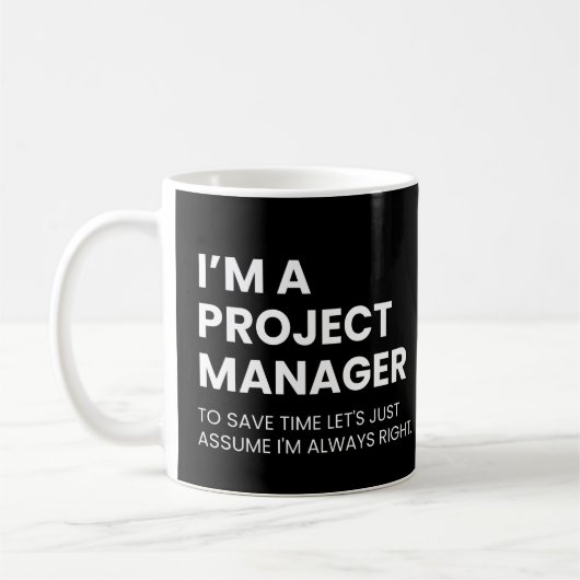 Projectmanager Grappige Baas Zeggen Koffiemok (Links)