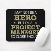 Projectmanager Hero Humor nieuwigheid Muismat (Met muis)