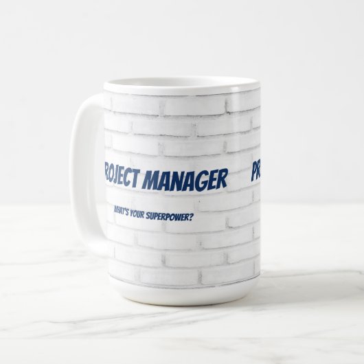 Projectmanager Wat is uw superkracht? baksteen Koffiemok (Voorkant links)