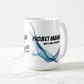 Projectmanager Wat is uw superkrachtige waterverf Koffiemok (Voorkant rechts)