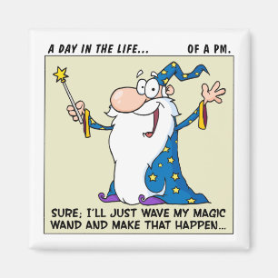 Projectmanagers hebben magische krachten magneet