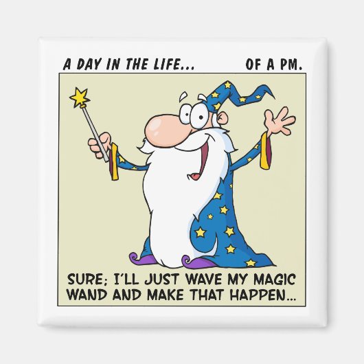 Projectmanagers hebben magische krachten magneet (Voorkant)