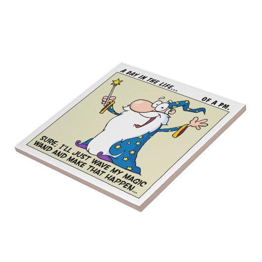 Projectmanagers hebben magische krachten tegeltje (Zijkant)