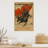 Proletarian gaat op je paard. ~ Sovjet-Unie 1920 Poster (Keuken)