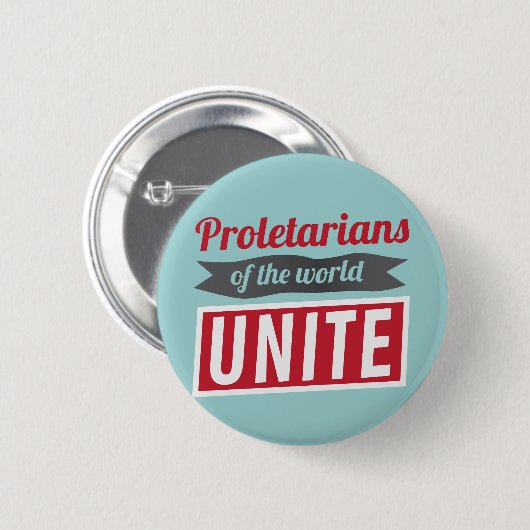 Proletariërs van de wereld UNITE Ronde Button 5,7 Cm (Voorkant /achterkant)