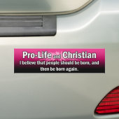 "ProLife and Christelijk" Bumpersticker (roze) (Op auto)