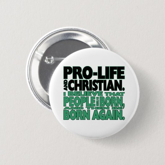 "ProLife and Christelijk" Button (Voorkant /achterkant)