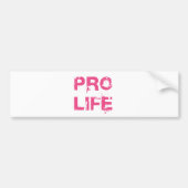 ProLife Bumpersticker (Voorkant)