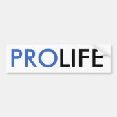 ProLife Bumpersticker (Voorkant)