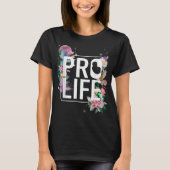 ProLife Pro God Kies voor het levensonderhoud T-shirt (Voorkant)