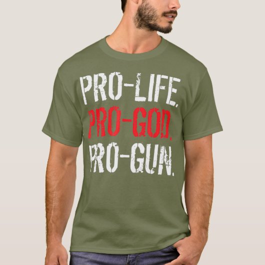 ProLife ProGod ProGun T-shirt (Voorkant)