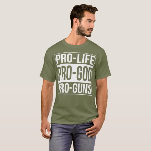 ProLife ProGod ProGuns T-shirt (Voorkant volledig)