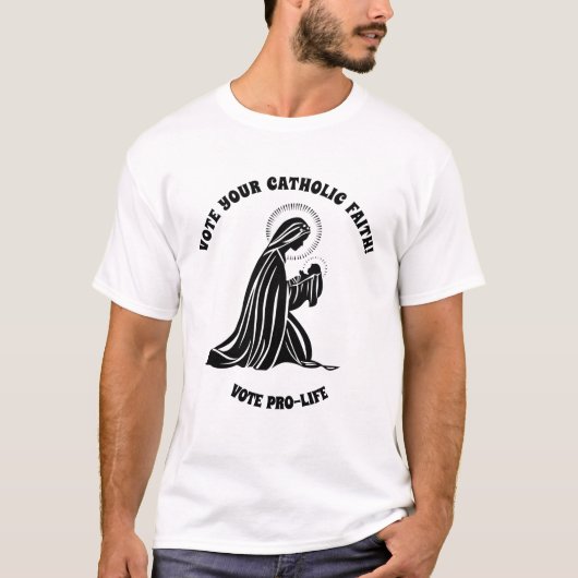 Prolife Stemming katholieke Maagd Mary Jesus Relig T-shirt (Voorkant)