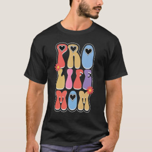 Prolife voor vrouwelijke Mannen Pro Life Retro  Pr T-shirt