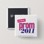 Prom 2011 - roze vierkante button 5,1 cm (Voorkant /achterkant)