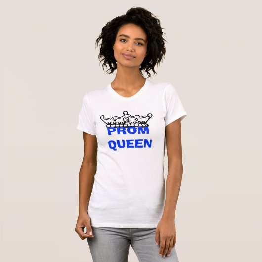 PROM QUEEN T-SHIRT (Voorkant volledig)