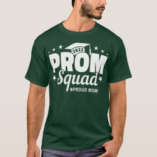 Prom Squad 2022 I PR Afstuderen uit klasse 2022 I T-shirt