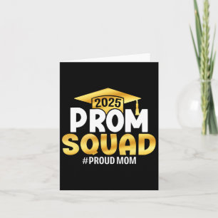 Prom Squad 2025 Afstuderen Prom CL van 2025 Trotse Kaart