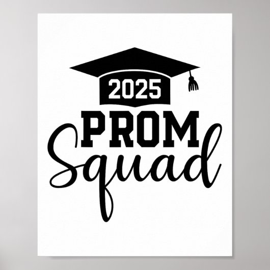 Prom Squad 2025 Grappig Afstuderen Prom CL van 202 Poster (Voorkant)