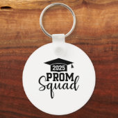 Prom Squad 2025 Grappig Afstuderen Prom CL van 202 Sleutelhanger (Voorkant)
