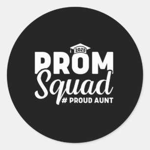 Prom Squad 2025 Trotse Tante Afstuderen Prom CL 20 Ronde Sticker