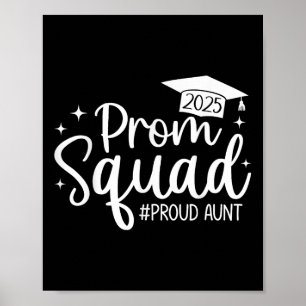 Prom Squad 2025 Trotse Tante Afstuderen Prom CL va Poster