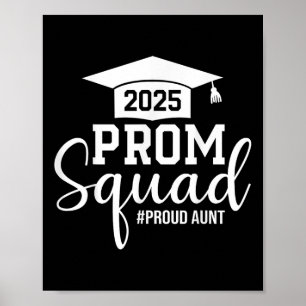 Prom Squad 2025 Trotse Tante Afstuderen Prom CL va Poster