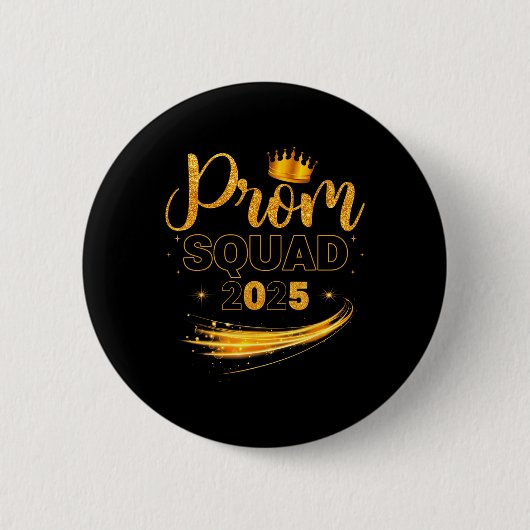 Prom Squad Afstuderen CL van de partij 2025 Matchi Ronde Button 5,7 Cm (Voorkant)