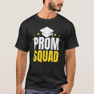 Prom squad matching groep afstuderen prom klasse m t-shirt