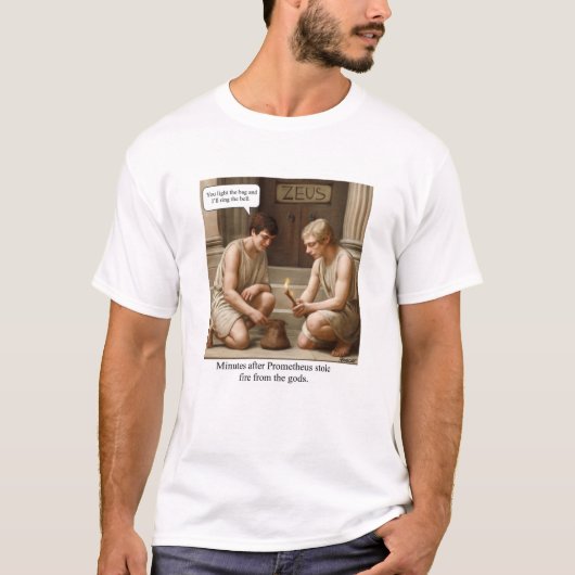 Prometheus stal het vuur van de goden. t-shirt (Voorkant)